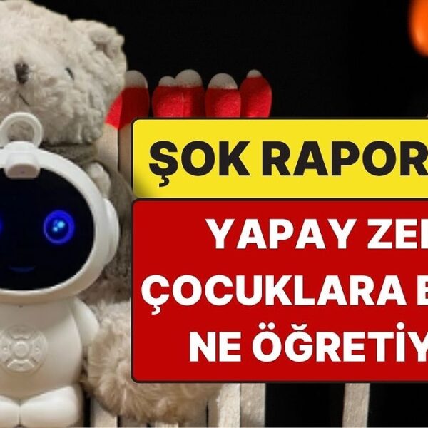 ABD’de Şok Edici Rapor: Yapay Zeka Oyuncakları Çocuklara Tehlikeli İçerikler Sunuyor