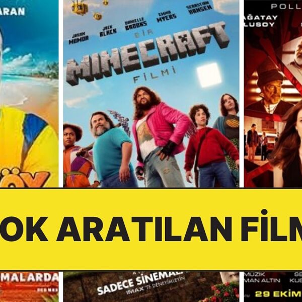 Türkiye’nin 2025’te En Çok İlgisini Çeken Filmler Belirlendi!